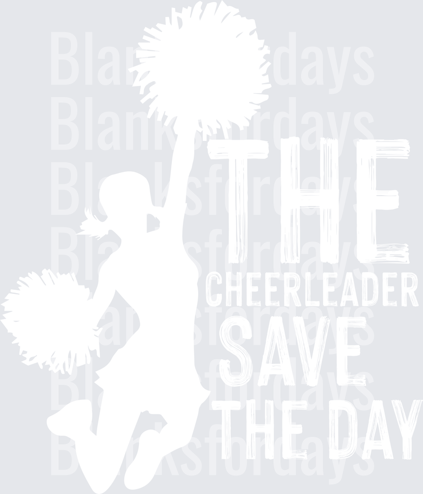The Cheerleader Save The Day Silhouette Pom Pom Design (DTF)