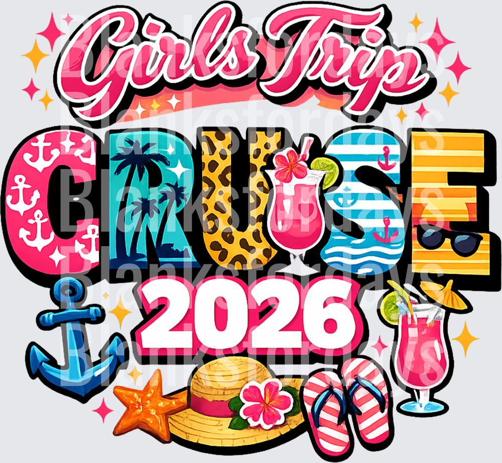 Girls Trip Cruise 2026 Tropical Summer Beach Vacation Design (DTF)