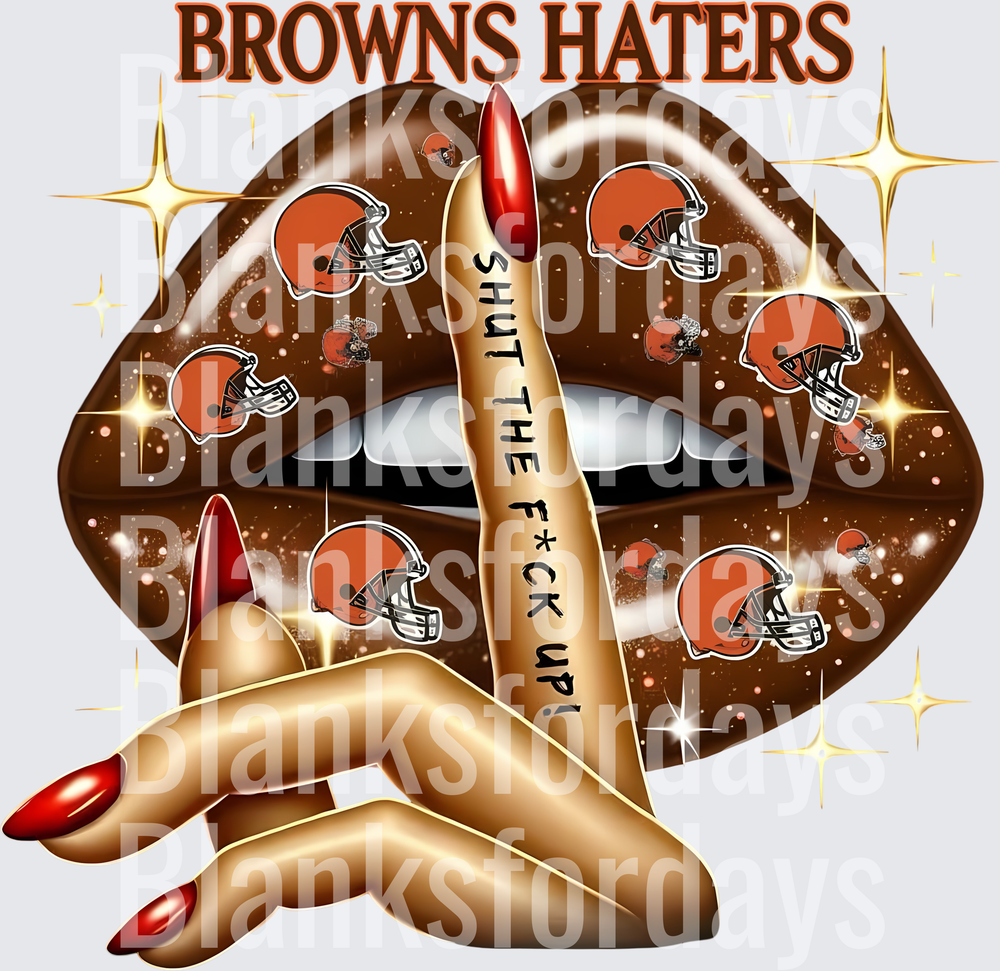 Cleveland Browns Haters Shut Up Lips Hand Sign (DTF)