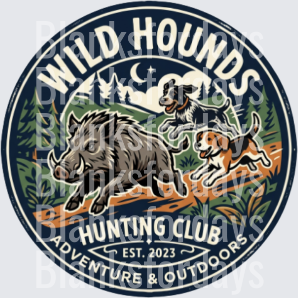 Wild Hounds Hunting Club Est. 2023 Adventure Outdoors (DTF)