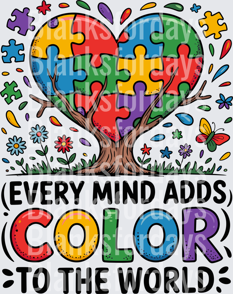 Autism Awareness Puzzle Piece Heart Tree Every Mind Adds Color To The World (DTF)