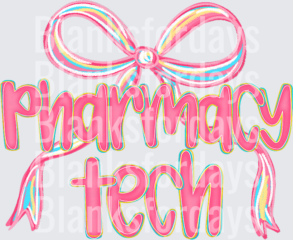 Pharmacy Tech Pink Coquette Bow Ribbon Bubble Letter Design (DTF)