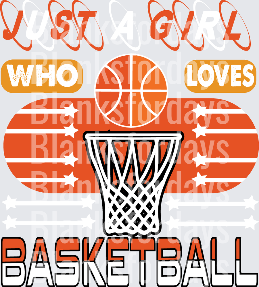 Just A Girl Who Loves Basketball Hoop Stars Design (DTF)