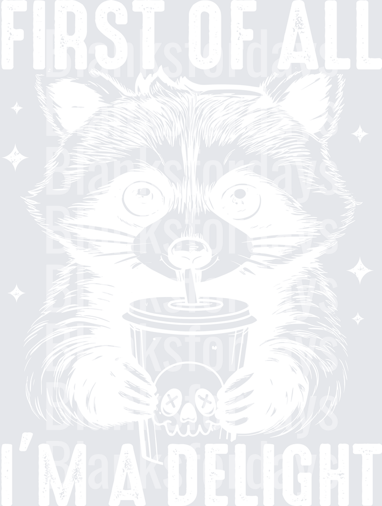 First Of All I'm A Delight Rocket Raccoon Coffee Cup (DTF)