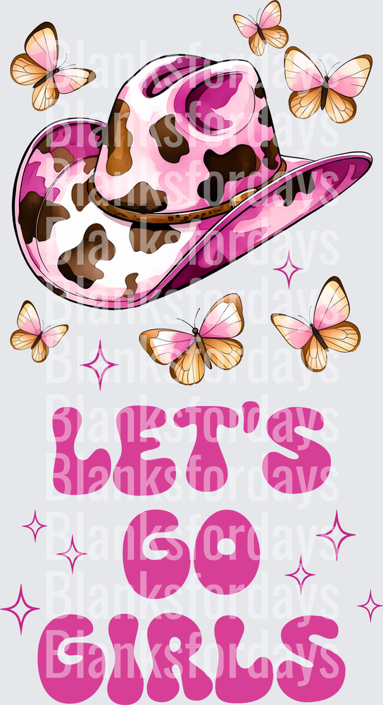 Let's Go Girls Pink Cow Print Cowboy Hat Butterflies (DTF)
