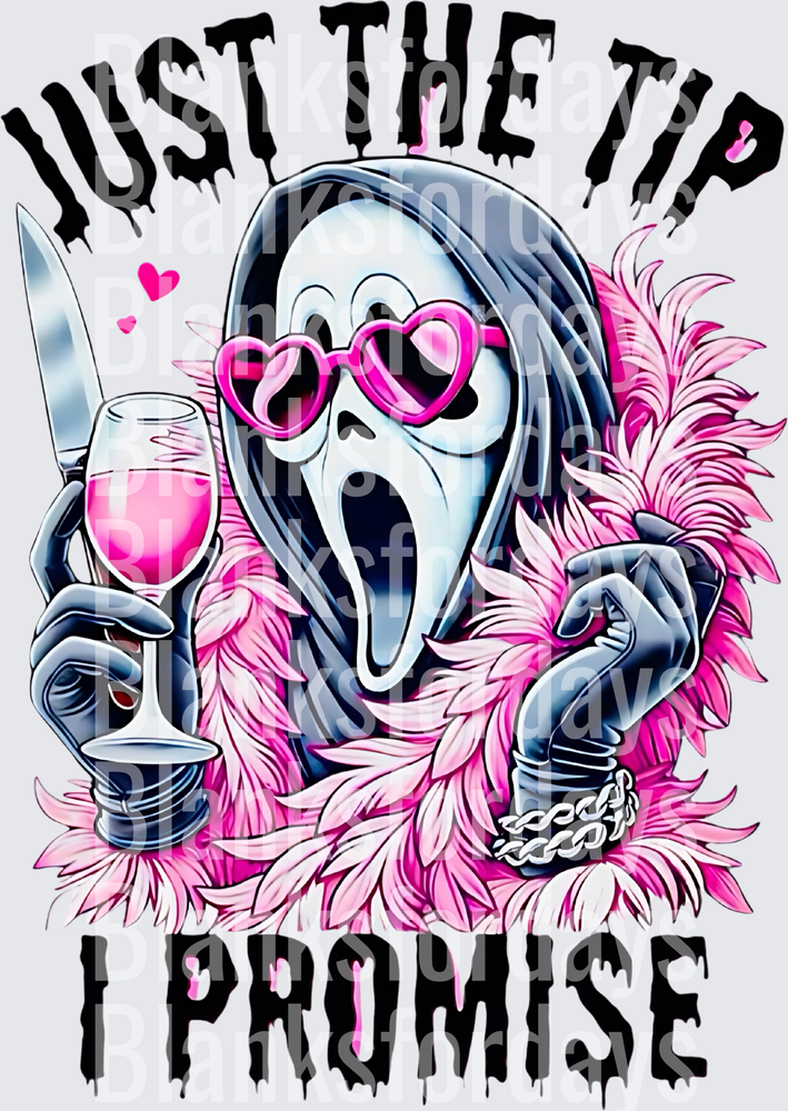 Just The Tip I Promise Ghostface Pink Glam Halloween (DTF)