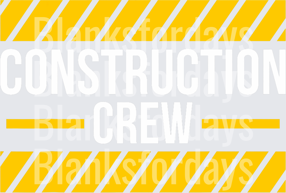 Construction Crew Bold Text Yellow Hazard Stripe Design (DTF)