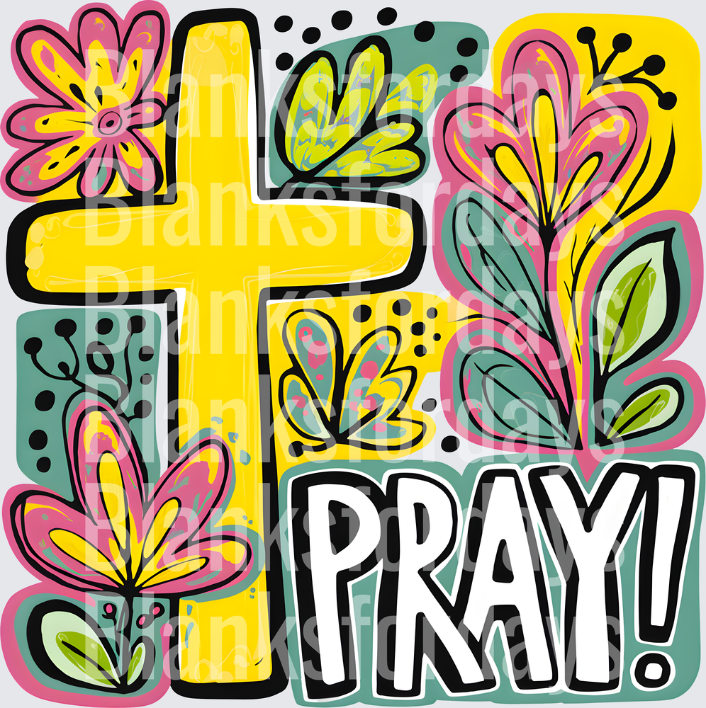 Colorful Floral Cross PRAY Bold Bright Christian Faith (DTF)