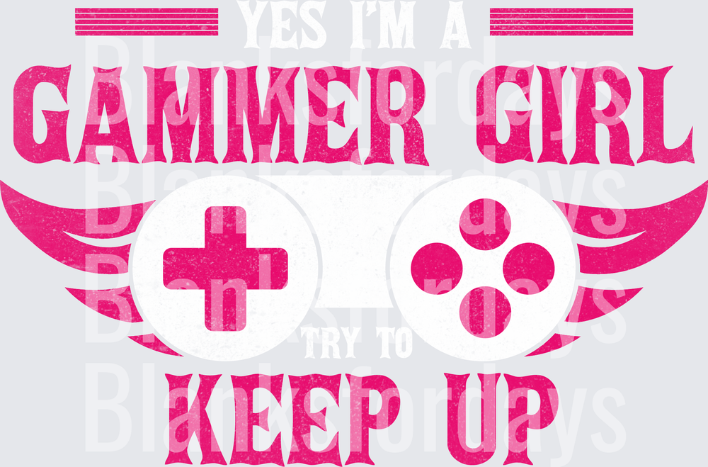 Yes I'm A Gammer Girl Try To Keep Up Gaming Controller Wings (DTF)