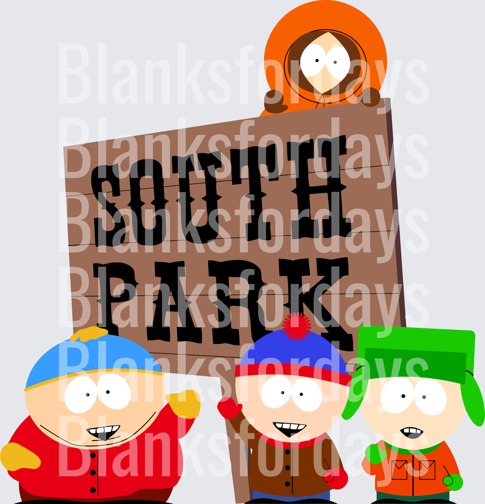 South Park Gang Cartman Stan Kyle Kenny Sign (DTF)