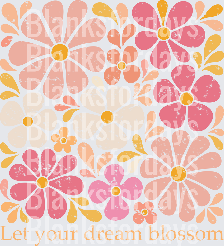Let Your Dream Blossom Retro Floral Daisy Cluster (DTF)