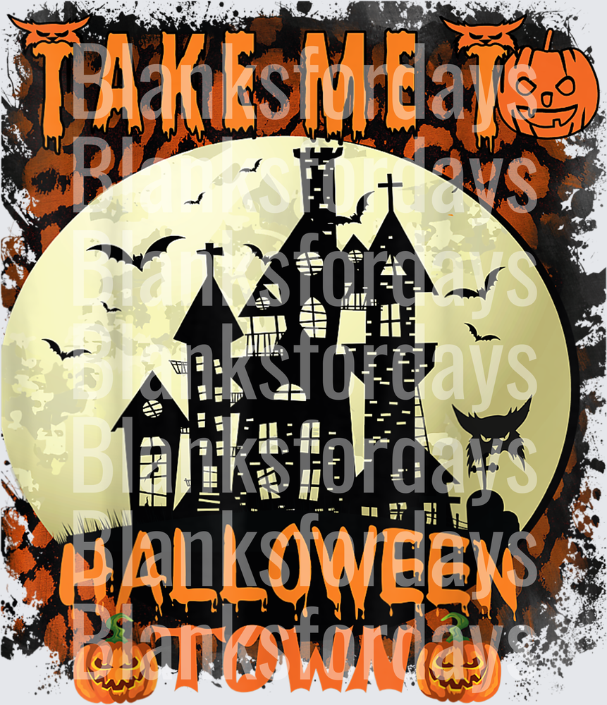 Takes Me To Halloween Town Haunted House Full Moon Bats (DTF)