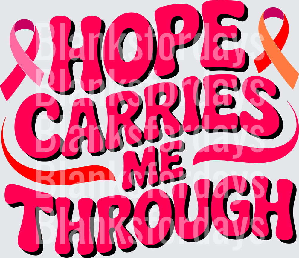 Hope Carries Me Through Cancer Awareness Ribbon Design (DTF)