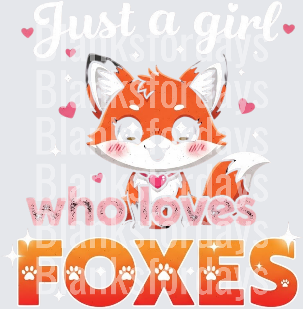 Just A Girl Who Loves Foxes Cute Kawaii Fox Heart Design (DTF)