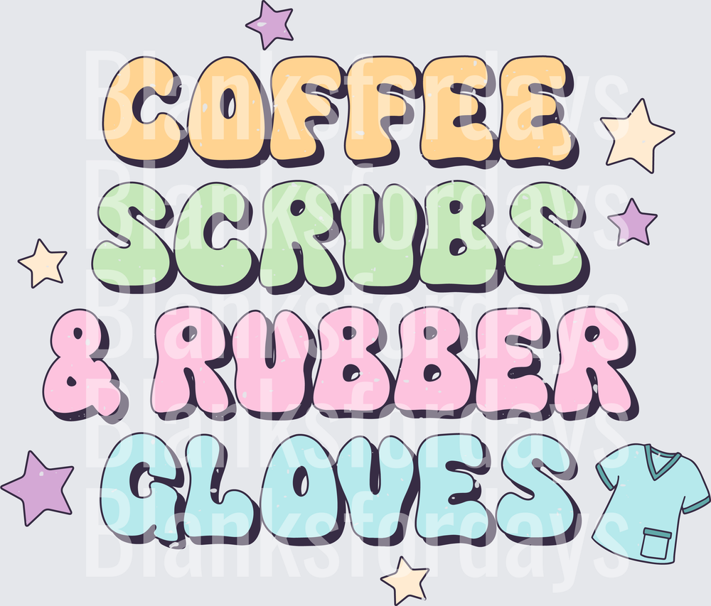Coffee Scrubs & Rubber Gloves Pastel Bubble Letter Nurse (DTF)