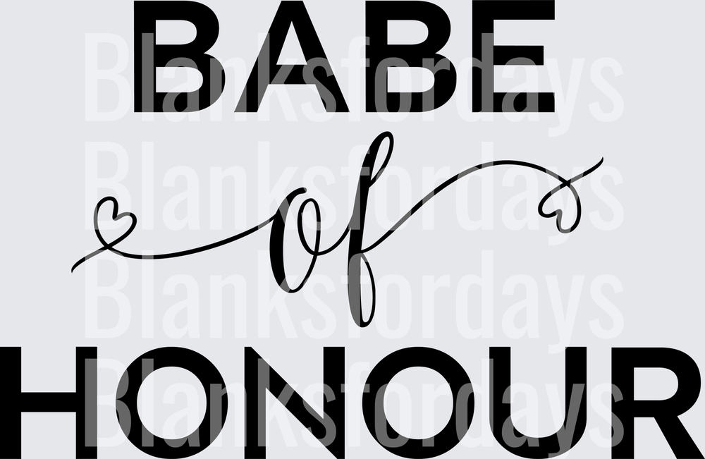 Babe of Honour Bridal Party Script Typography Design (DTF)