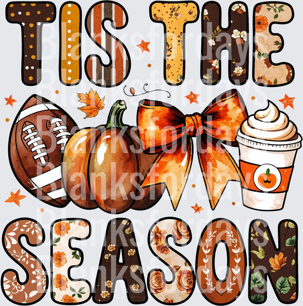 Tis The Season Fall Football Pumpkin Spice Latte Autumn (DTF)