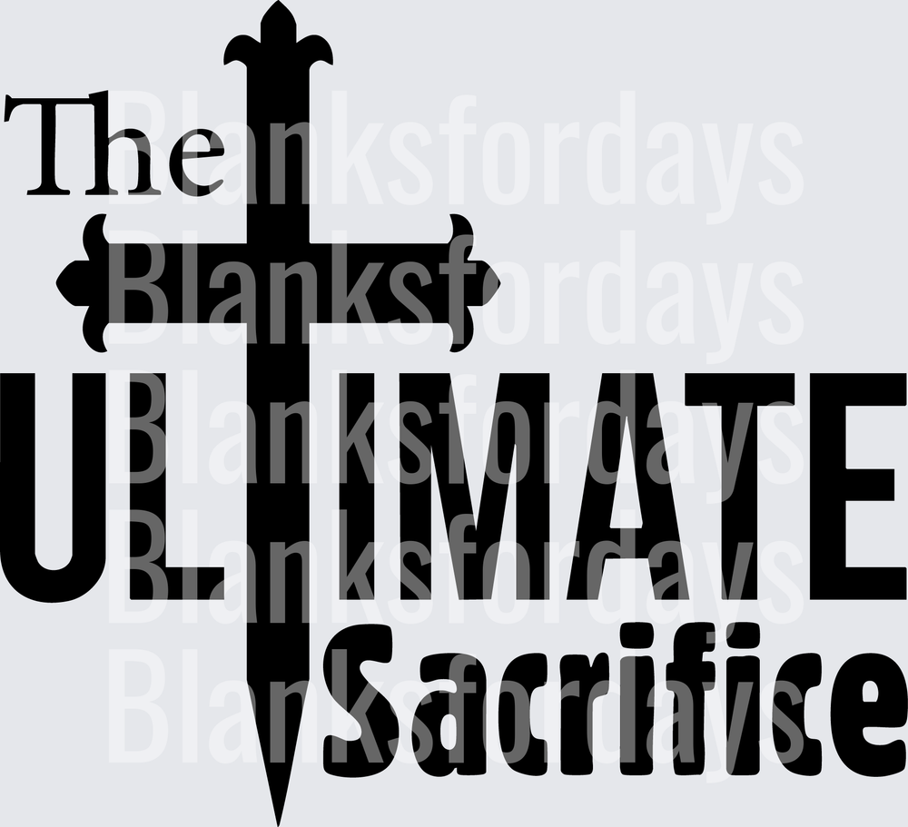 The Ultimate Sacrifice Ornate Cross Christian Faith Design (DTF)
