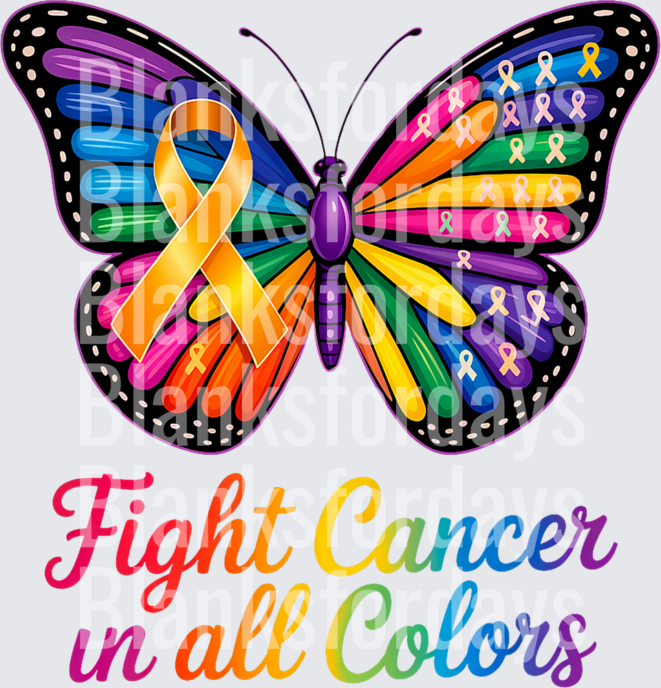Fight Cancer in All Colors Rainbow Butterfly Awareness Ribbon (DTF)