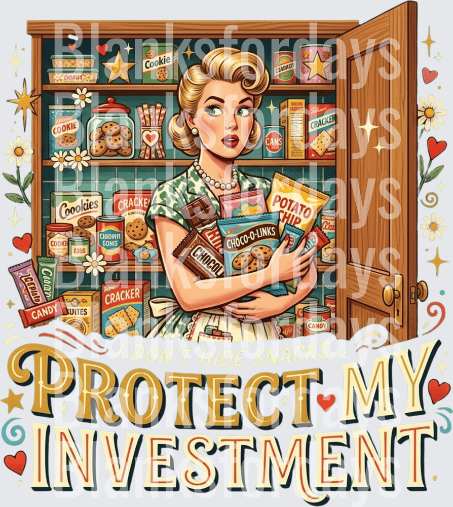 Retro Housewife I Don't Hide Snacks I Protect My Investment (DTF)