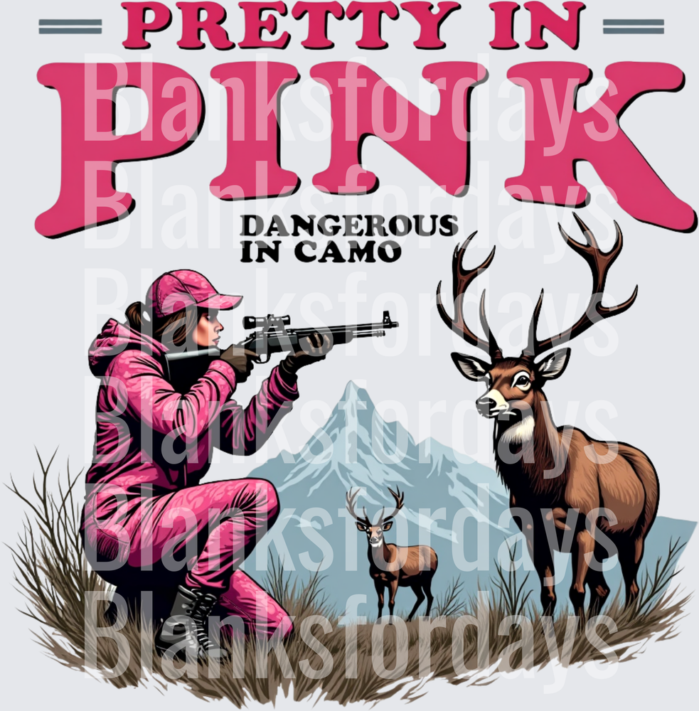 Pretty In Pink Dangerous In Camo Women's Deer Hunting (DTF)