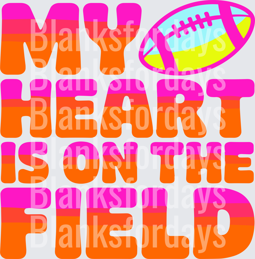 My Heart Is On The Field Football Pink Orange Retro Design (DTF)