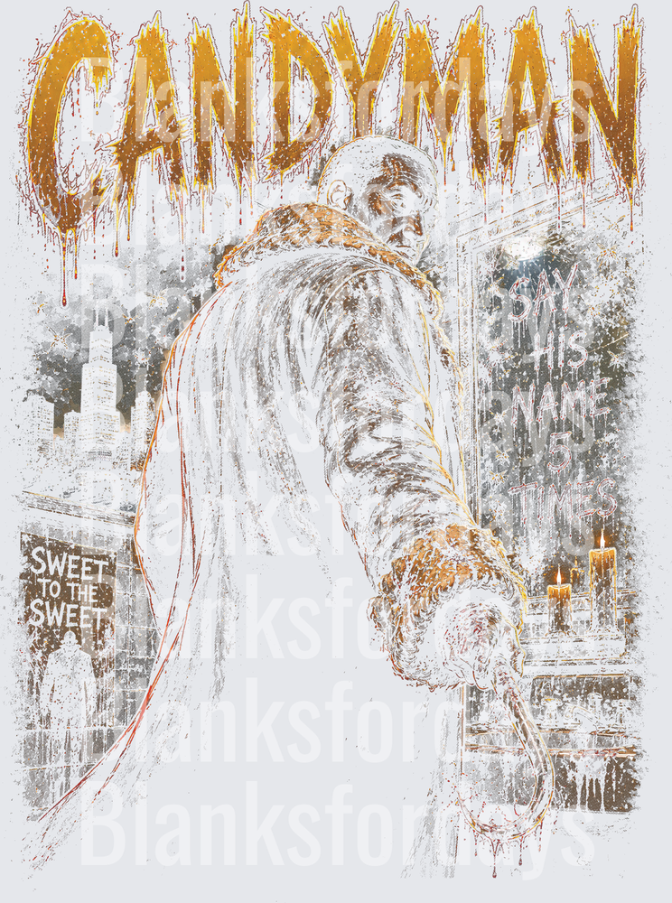 Candyman Horror Say His Name 5 Times Sweet To The Sweet (DTF)
