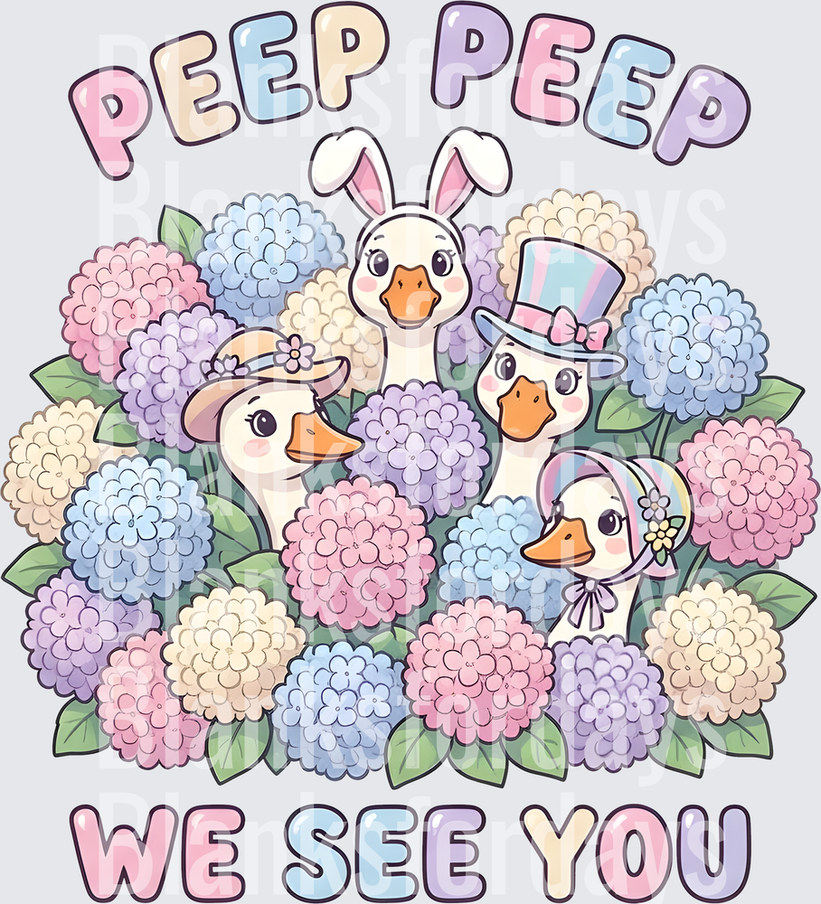 Peep Peep We See You Easter Ducks Hydrangea Floral (DTF)