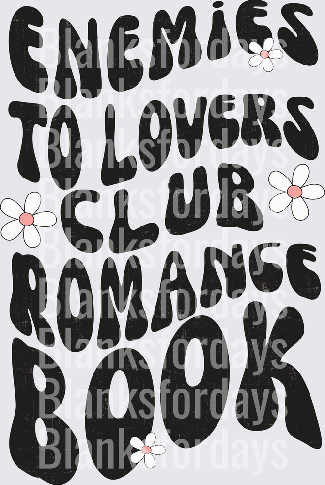 Enemies To Lovers Club Romance Book Groovy Retro Daisy (DTF)