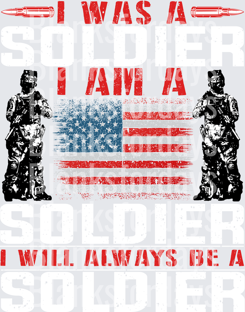 I Was A Soldier I Am A Soldier American Flag Military (DTF)