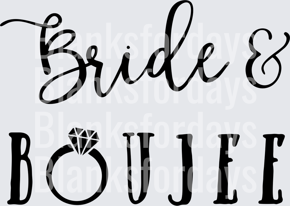 Bride & Boujee Diamond Ring Wedding Script Design (DTF)