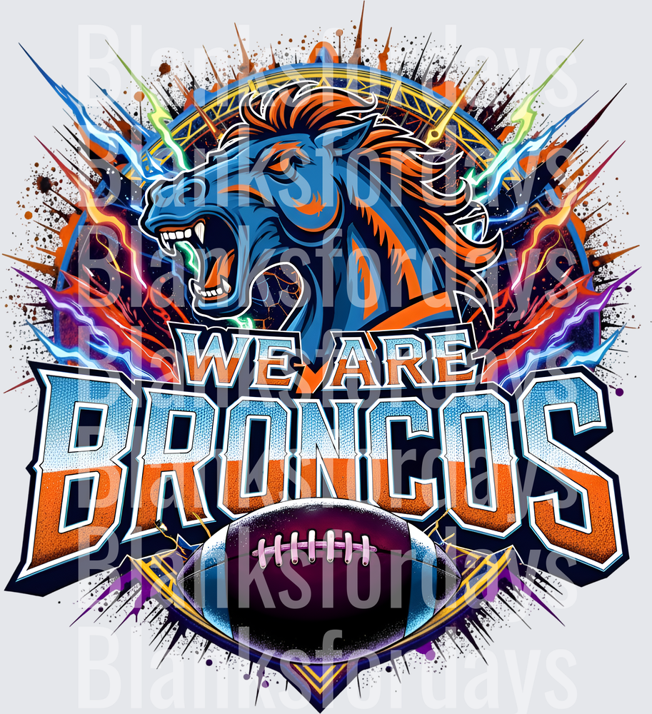 We Are Broncos Fierce Horse Lightning Football Graphic (DTF)