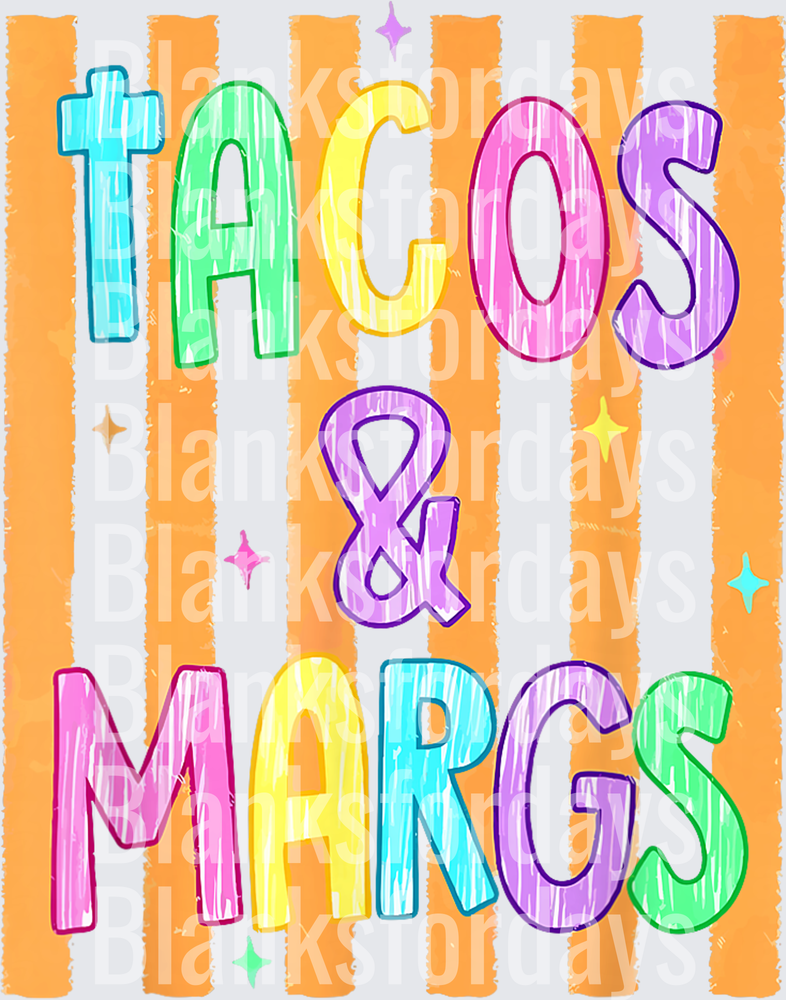 Tacos & Margs Colorful Rainbow Hand-Lettered Typography (DTF)