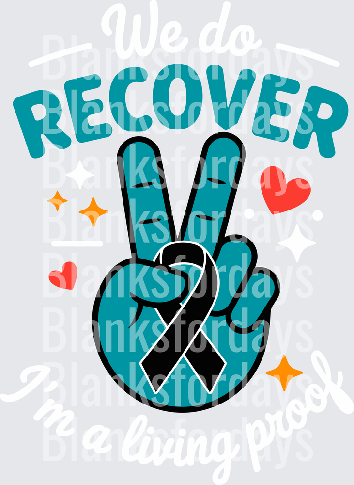 We Do Recover I'm Living Proof Peace Hand Recovery Ribbon (DTF)