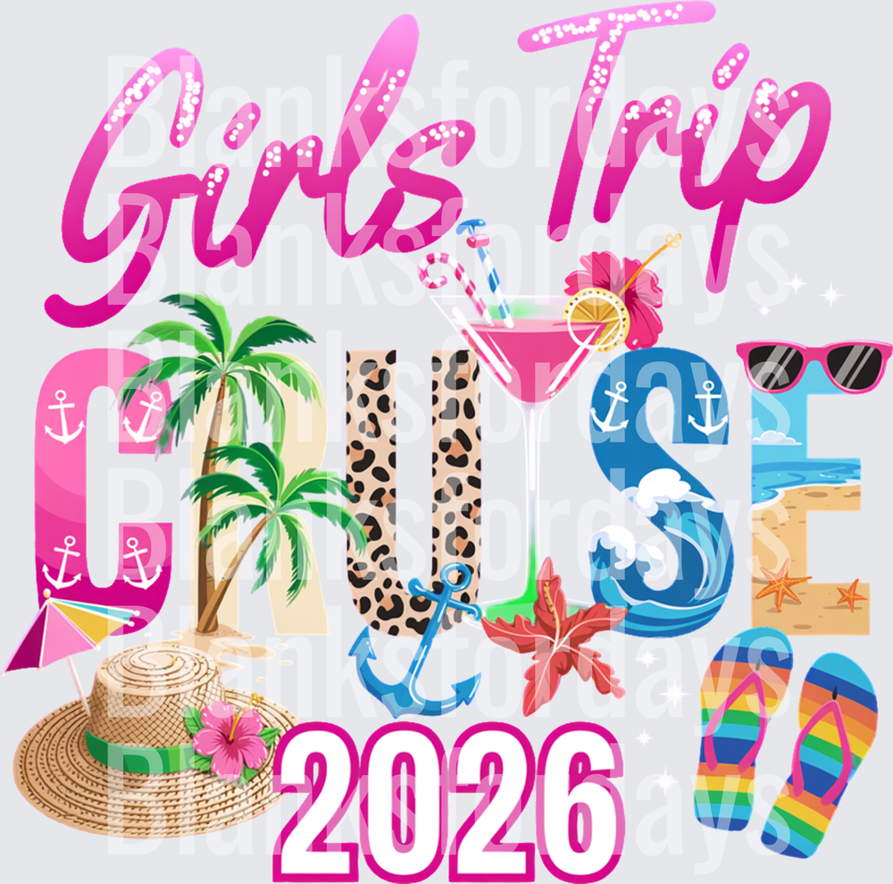 Girls Trip Cruise 2026 Tropical Beach Summer Design (DTF)