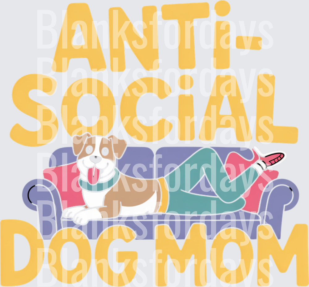 Anti-Social Dog Mom Couch Lounging Cute Dog Design (DTF)