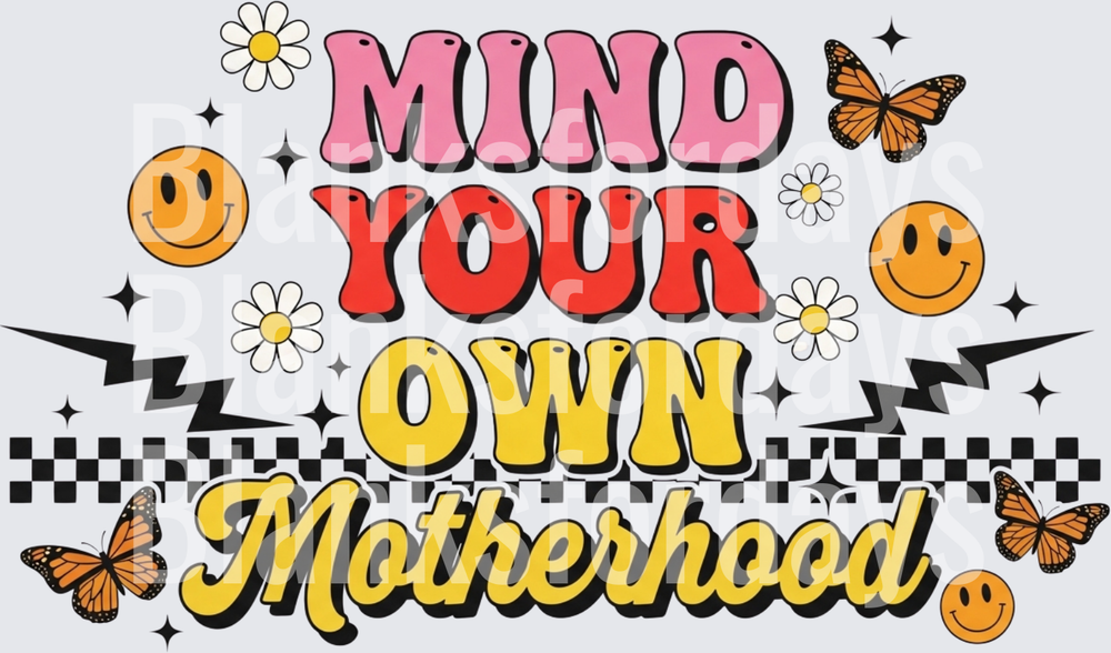 Mind Your Own Motherhood Retro Groovy Smiley Butterfly (DTF)