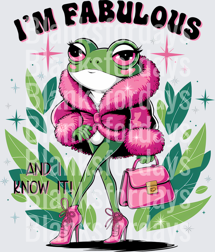 I'm Fabulous And I Know It Glamorous Frog Pink Fur Fashion (DTF)
