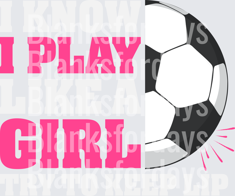 I Play Like A Girl Soccer Ball Pink Bold Graphic (DTF)