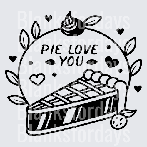 Pie Love You Slice with Hearts and Floral Accents (DTF)