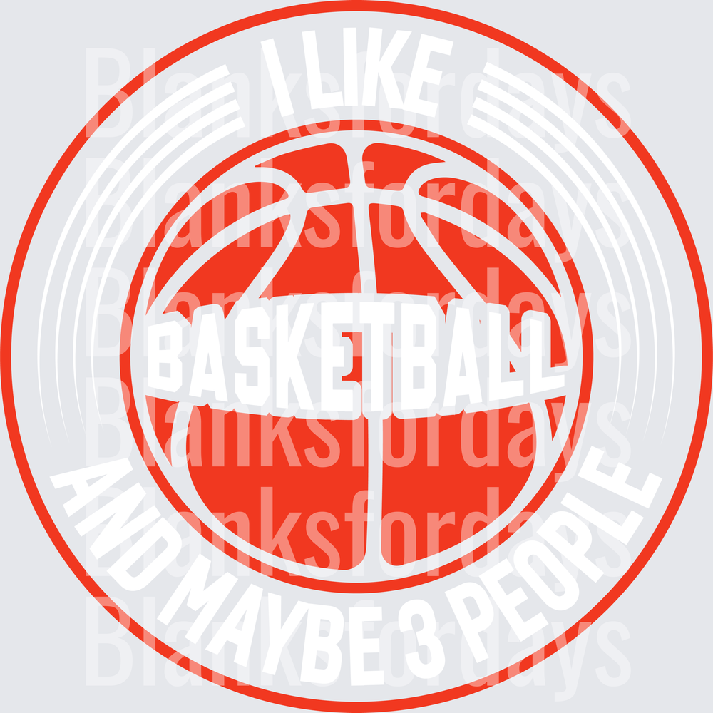 I Like Basketball And Maybe 3 People Red Circle Badge (DTF)