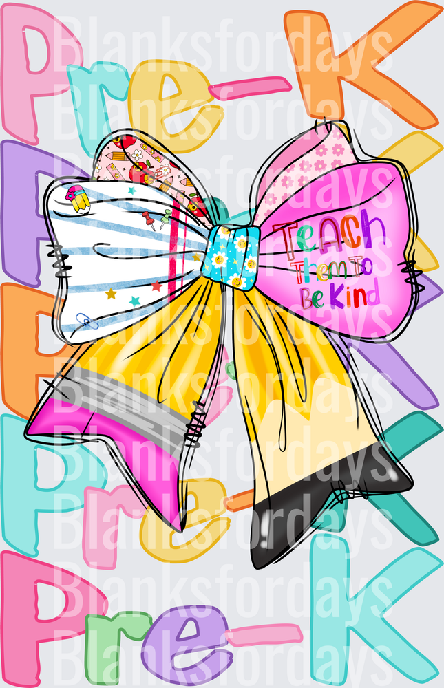 Pre-K Teach Them To Be Kind Colorful Bow with School Supplies (DTF)