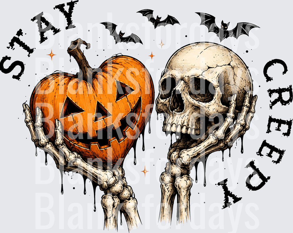 Stay Creepy Skeleton Hands Jack-O-Lantern Skull Bats Halloween (DTF)