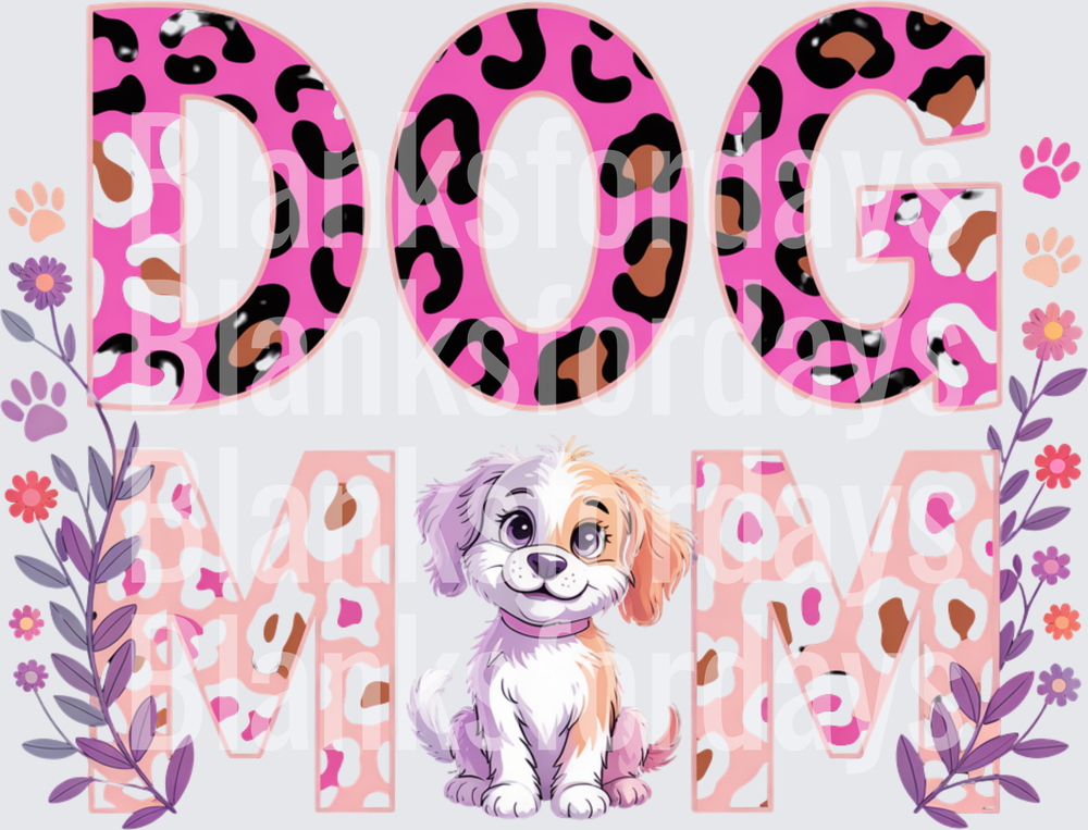Dog Mom Pink Leopard Print Floral Cute Puppy Design (DTF)