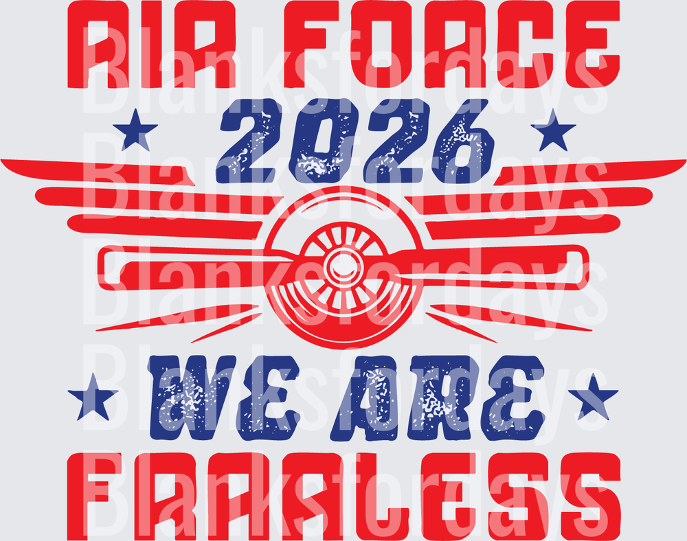 Air Force 2026 We Are Fearless Red White Blue Stars Wings (DTF)