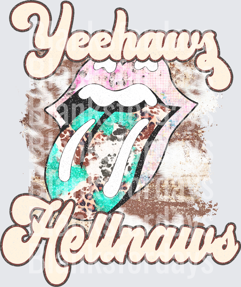 Yeehaws Hellnaws Rolling Stones Tongue Cowhide Western (DTF)