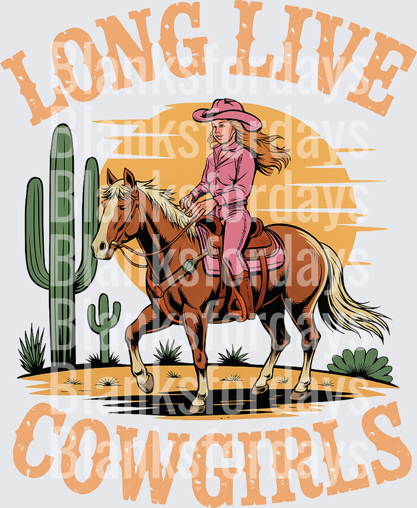 Long Live Cowgirls Western Desert Horseback Riding Design (DTF)