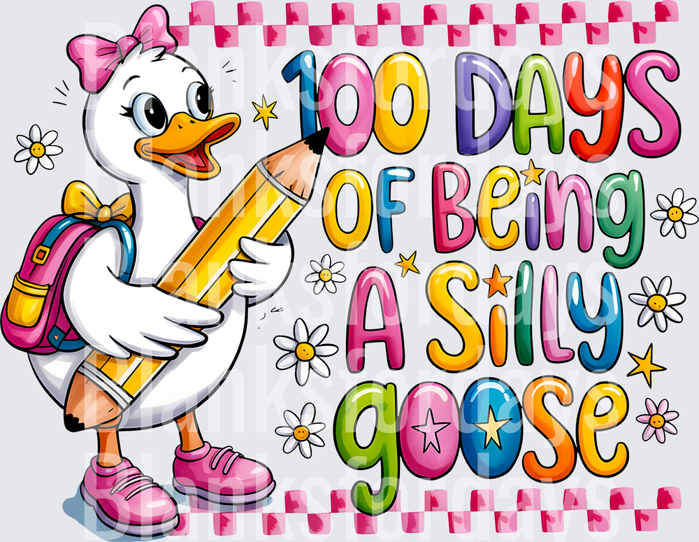 100 Days of Being a Silly Goose Girl Duck with Pencil and Backpack (DTF)