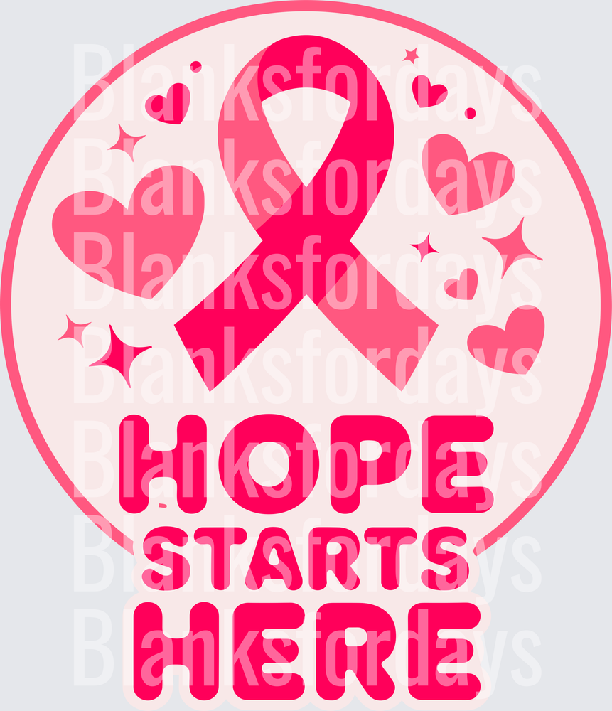Hope Starts Here Pink Ribbon Breast Cancer Awareness Hearts (DTF)