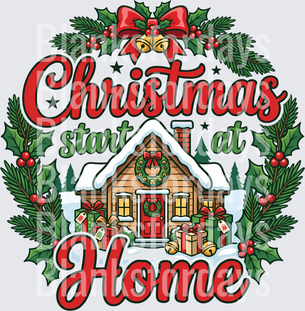 Christmas Starts At Home Cozy Cabin Holly Wreath Design (DTF)